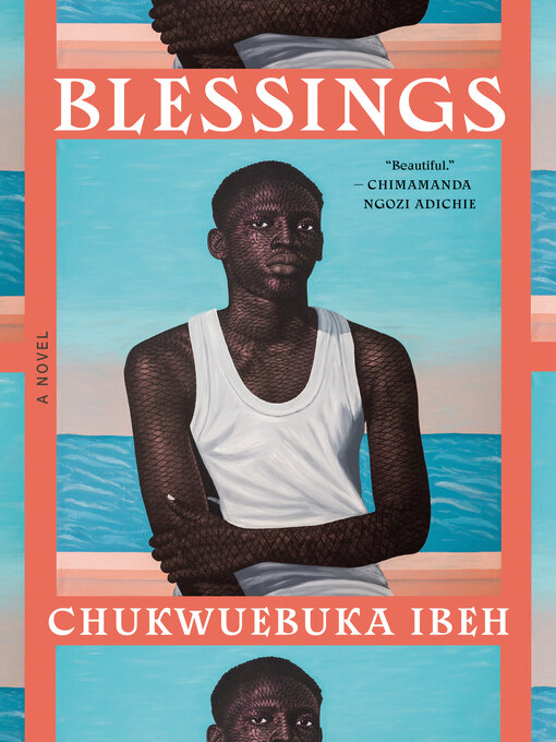 Title details for Blessings by Chukwuebuka Ibeh - Available